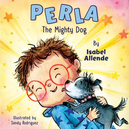 Perla The Mighty Dog by Isabel Allende