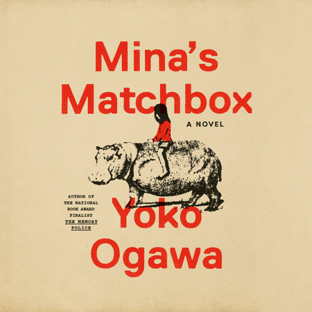 Mina's Matchbox by Yoko Ogawa