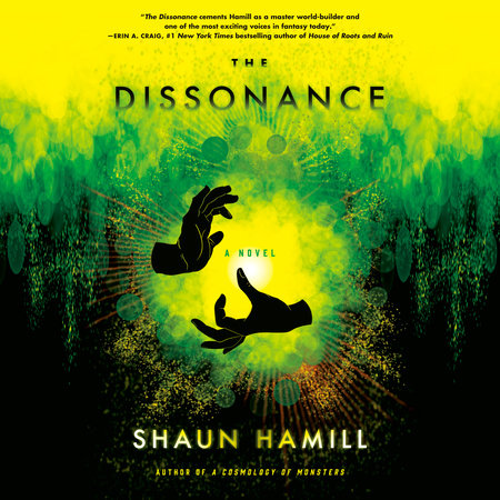 The Dissonance by Shaun Hamill