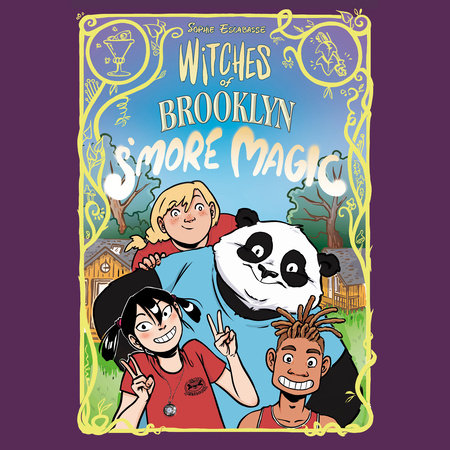 Witches of Brooklyn: S'More Magic by Sophie Escabasse