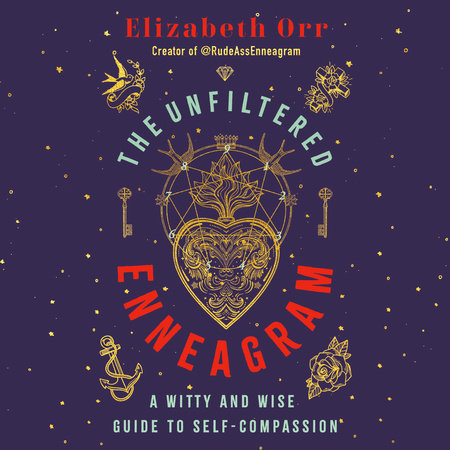 The Unfiltered Enneagram by Elizabeth Orr