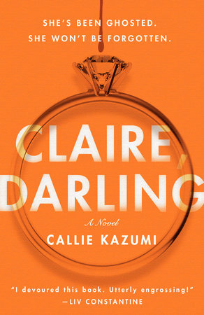 Claire, Darling by Callie Kazumi