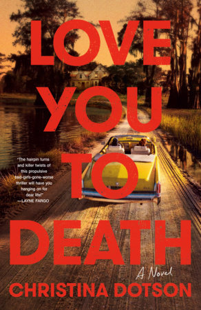Love You To Death by Christina Dotson