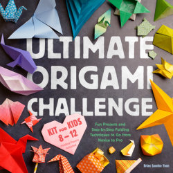 Ultimate Origami Challenge Kit for Kids 8-12
