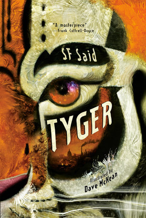 Tyger by SF Said