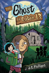 The Ghost in Cabin 13: A Graphic Novel