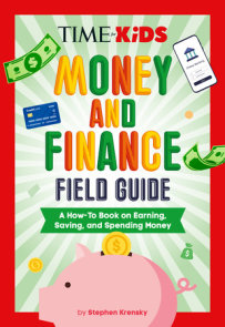 TIME for Kids: Money and Finance Field Guide