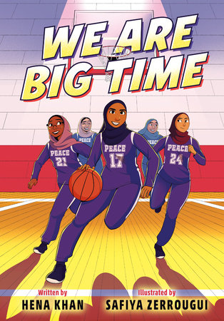 We Are Big Time by Hena Khan