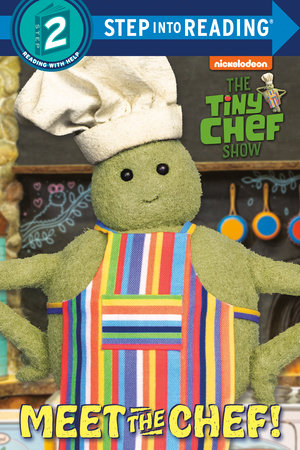 Meet the Chef! (The Tiny Chef Show) by Random House