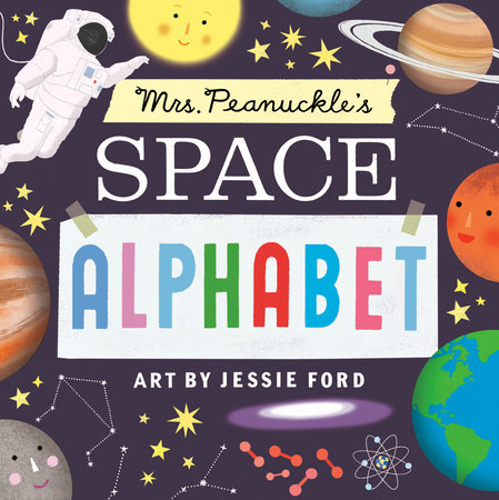 Mrs. Peanuckle's Space Alphabet by Mrs. Peanuckle
