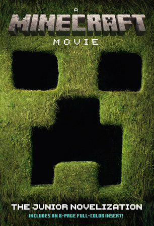 A MINECRAFT MOVIE The Junior Novelization by Random House