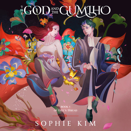 The God and the Gumiho by Sophie Kim