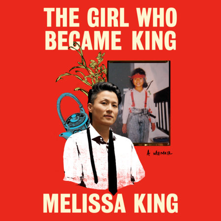The Girl Who Became King by Melissa King