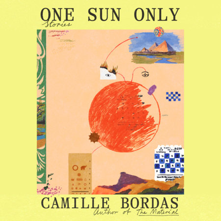One Sun Only by Camille Bordas