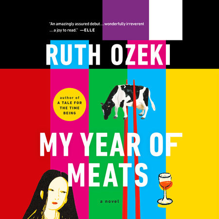 My Year of Meats by Ruth Ozeki