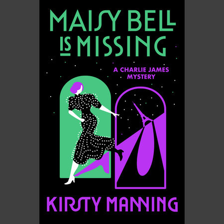Maisy Bell Is Missing by Kirsty Manning