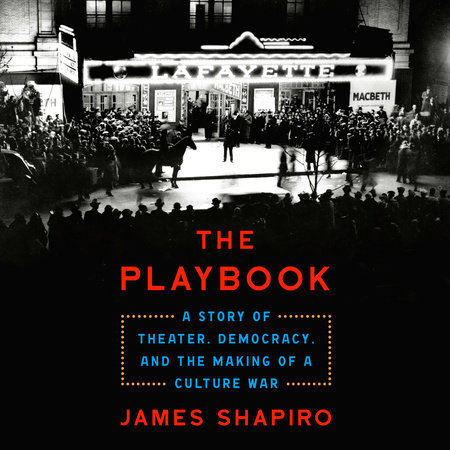 The Playbook by James Shapiro