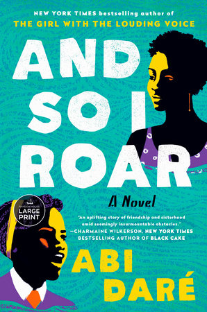 And So I Roar by Abi Daré