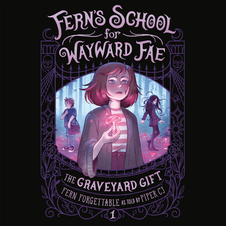 The Graveyard Gift by Fern Forgettable