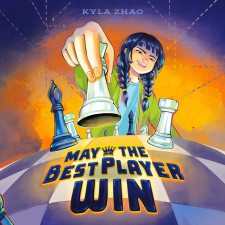 May the Best Player Win by Kyla Zhao