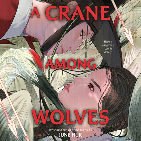 A Crane Among Wolves by June Hur