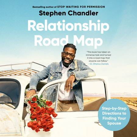 Relationship Road Map by Stephen Chandler