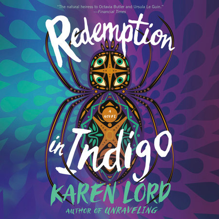 Redemption in Indigo by Karen Lord