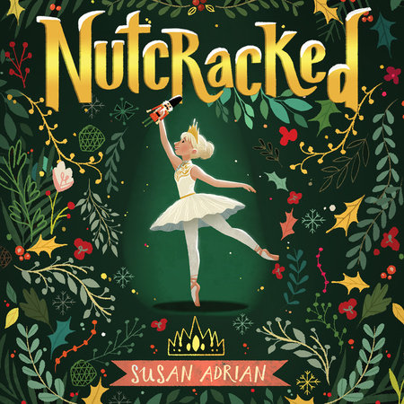 Nutcracked by Susan Adrian