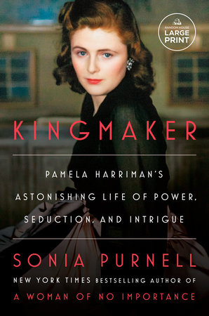 Kingmaker by Sonia Purnell