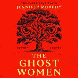 The Ghost Women
