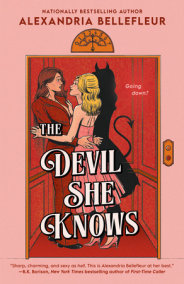 The Devil She Knows by Alexandria Bellefleur
