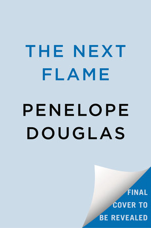 The Next Flame by Penelope Douglas