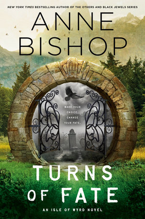 Turns of Fate by Anne Bishop