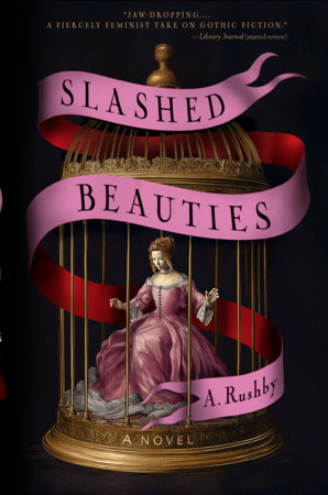 Slashed Beauties by A. Rushby