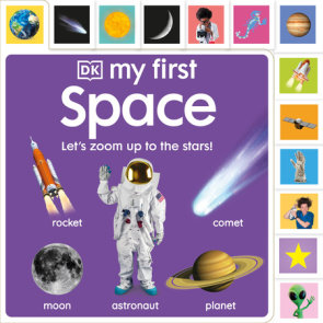 My First Space: Letâ€™s Zoom Up to the Stars!