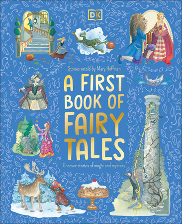 A First Book of Fairy Tales by DK