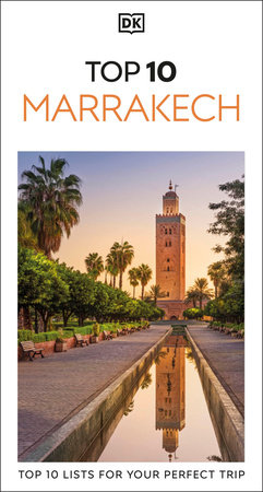DK Top 10 Marrakech by DK Travel