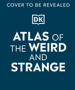Atlas of the Weird and Strange