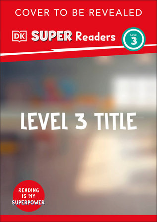 DK Super Readers Level 3 Sports Superstars by DK