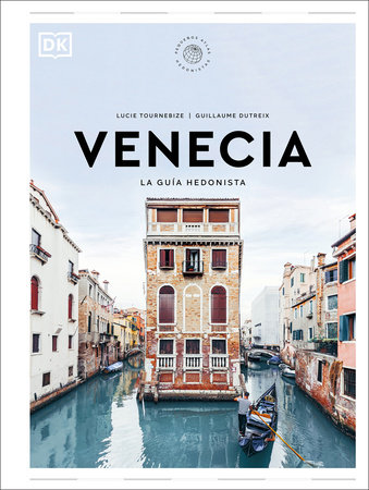 Venecia (Pequeños atlas hedonistas) by DK