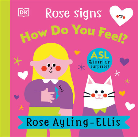 Rose Signs How Do You Feel? by Rose Ayling-Ellis