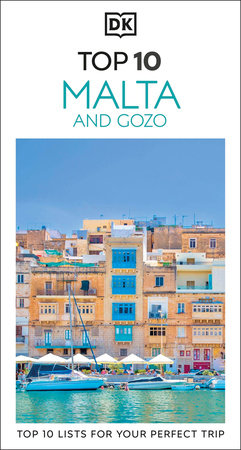 DK Top 10 Malta and Gozo by DK Travel