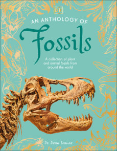 An Anthology of Fossils