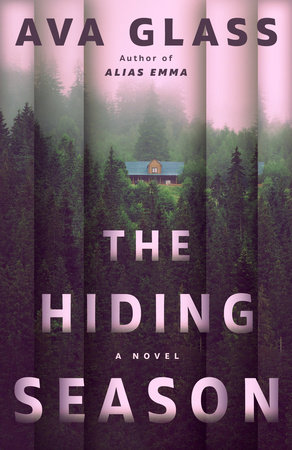 The Hiding Season by Ava Glass