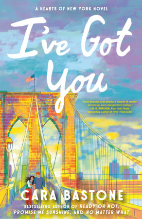 I've Got You by Cara Bastone
