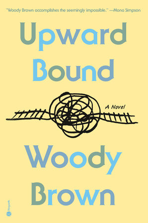 Upward Bound by Woody Brown