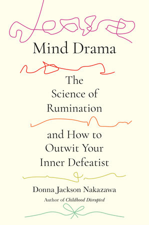 Mind Drama by Donna Jackson Nakazawa