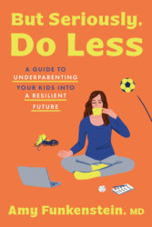 But Seriously, Do Less