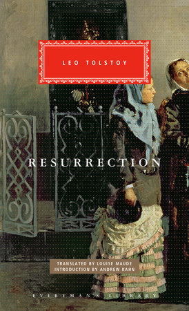 Resurrection by Leo Tolstoy