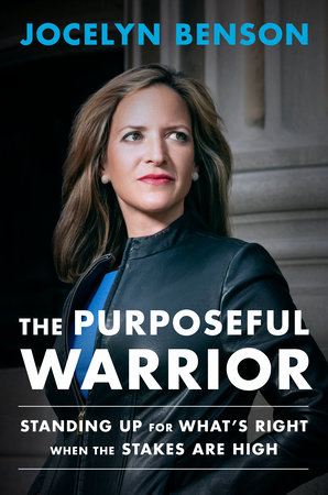 The Purposeful Warrior by Jocelyn Benson